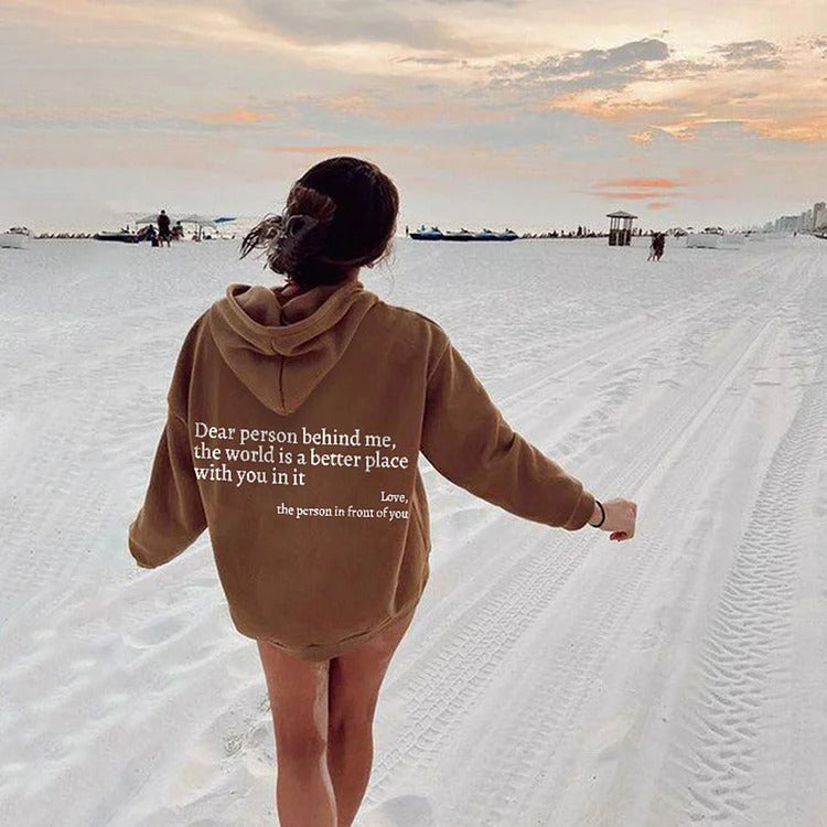 Dear Person Behind Me,the World Is A Better Place,with You In It,love,the Person In Front Of You,Women's Plush Letter Printed Kangaroo Pocket Drawstring Printed Hoodie Unisex Trendy Hoodies - Opxy Luxe